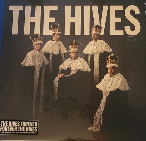 Hives - The Hives Forever Forever The Hives LP Gold Vinyl Shake It Semi-Exclusive SIGNED!