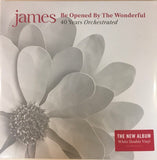 James - Be Opened By The Wonderful 40 Years Orchestrated 2 LP Ltd White Vinyl