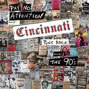 V/A -Pay No Attention: Cincinnati Punk Rock Vol. 1 The 90's  2 LP