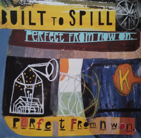 Built To Spill - Perfect From Now On LP