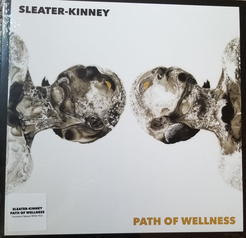 Sleater-Kinney - Path of Wellness LP Exclusive White Vinyl