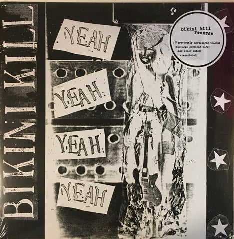 Bikini Kill – Yeah Yeah Yeah Yeah LP