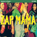 Zap Mama - Adventures in Afropea LP RSD 2020 Drop #2