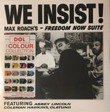 Max Roach – We Insist! Max Roach's - Freedom Now Suite LP Ltd 180gm Bone Coloured Vinyl