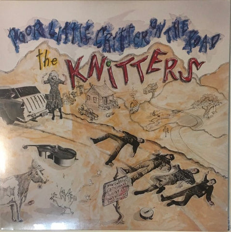 Knitters ‎– Poor Little Critter On The Road LP