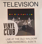 Television - Live at the Old Wardorf SF 6/29/78  2 LP