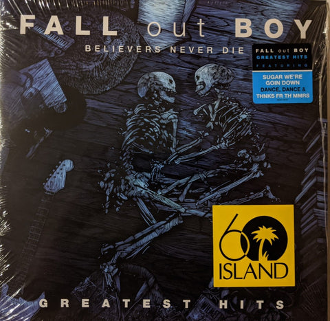 Fall Out Boy - Believers Never Die: Greatest Hits 2 LP