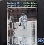 Iceberg Slim - Reflections LP