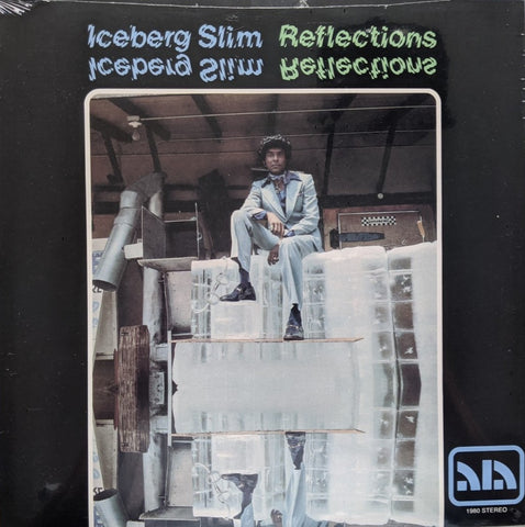 Iceberg Slim - Reflections LP