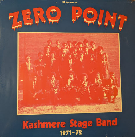 Kashmere Stage Band - Zero Point LP