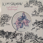 Kim Salmon - Let's All Get Destroyed b/w Unadulterated 7"