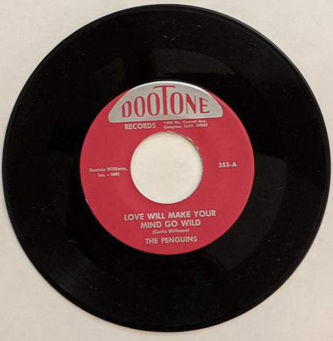 Penguins - Love Will Make Your Mind Go Wild b/w Ookey Ook  7" Repro