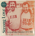 V/A Strong Love: Songs Of Gay Liberation 1972-1981 LP