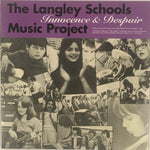 Langley Schools Music Project  – Innocence & Despair 2 LP