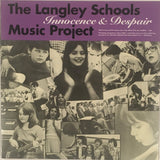 Langley Schools Music Project  – Innocence & Despair 2 LP