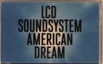 LCD Soundsystem – American Dream Cassette Tape