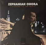 Zaphaniah Ohora - Listening To The Music LP