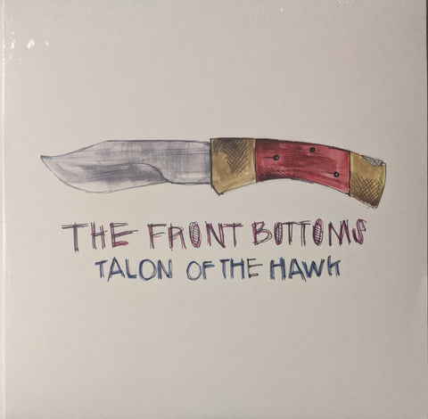 Front Bottoms - Talon of The Hawk LP