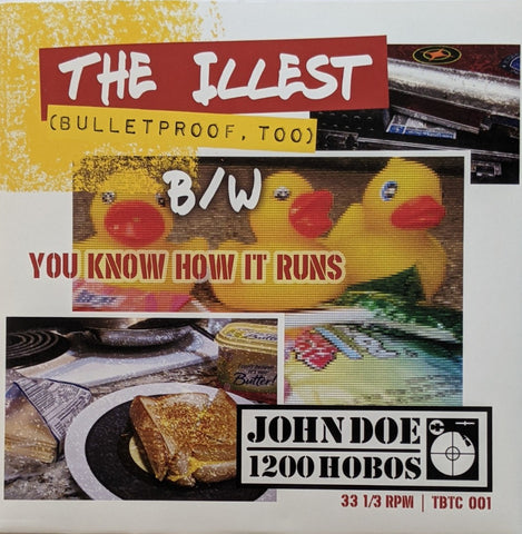 John Doe / 1200 Hobos - The Illest 7" ep