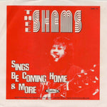 Thee Shams - Sings 'Be Coming Home' & More (7")