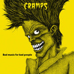 Cramps - Bad Music For Bad People LP 150 gram