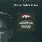 Your Heart Breaks - Drone Butch Blues LP