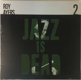 Roy Ayers / Adrian Younge & Ali Shaheed Muhammad – Jazz Is Dead 2 LP