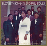 Elizabeth King & The Gospel Souls - D-Vine Spirituals Recordings LP