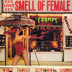 Cramps - Smell of Female 12"