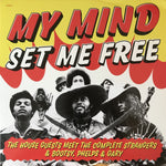 House Guests  - My Mind Set Me Free LP